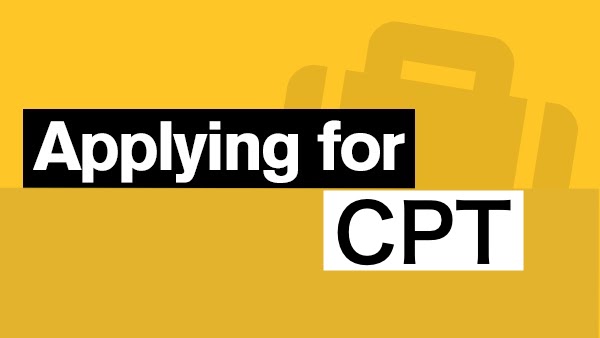 CPT申请全攻略,流程以及注意事项详解!